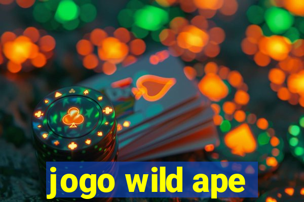 jogo wild ape